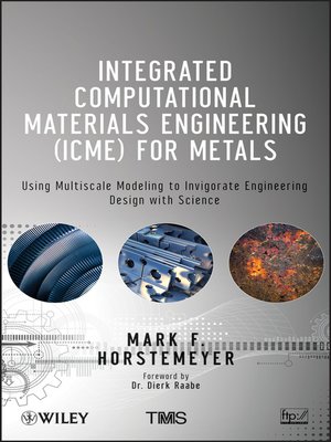 cover image of Integrated Computational Materials Engineering (ICME) for Metals